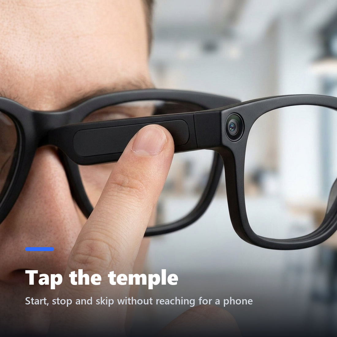 Finger tapping the touch control on the temple of smart glasses